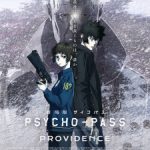 Psycho-Pass Movie: Providence